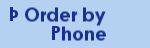 Order by Phone